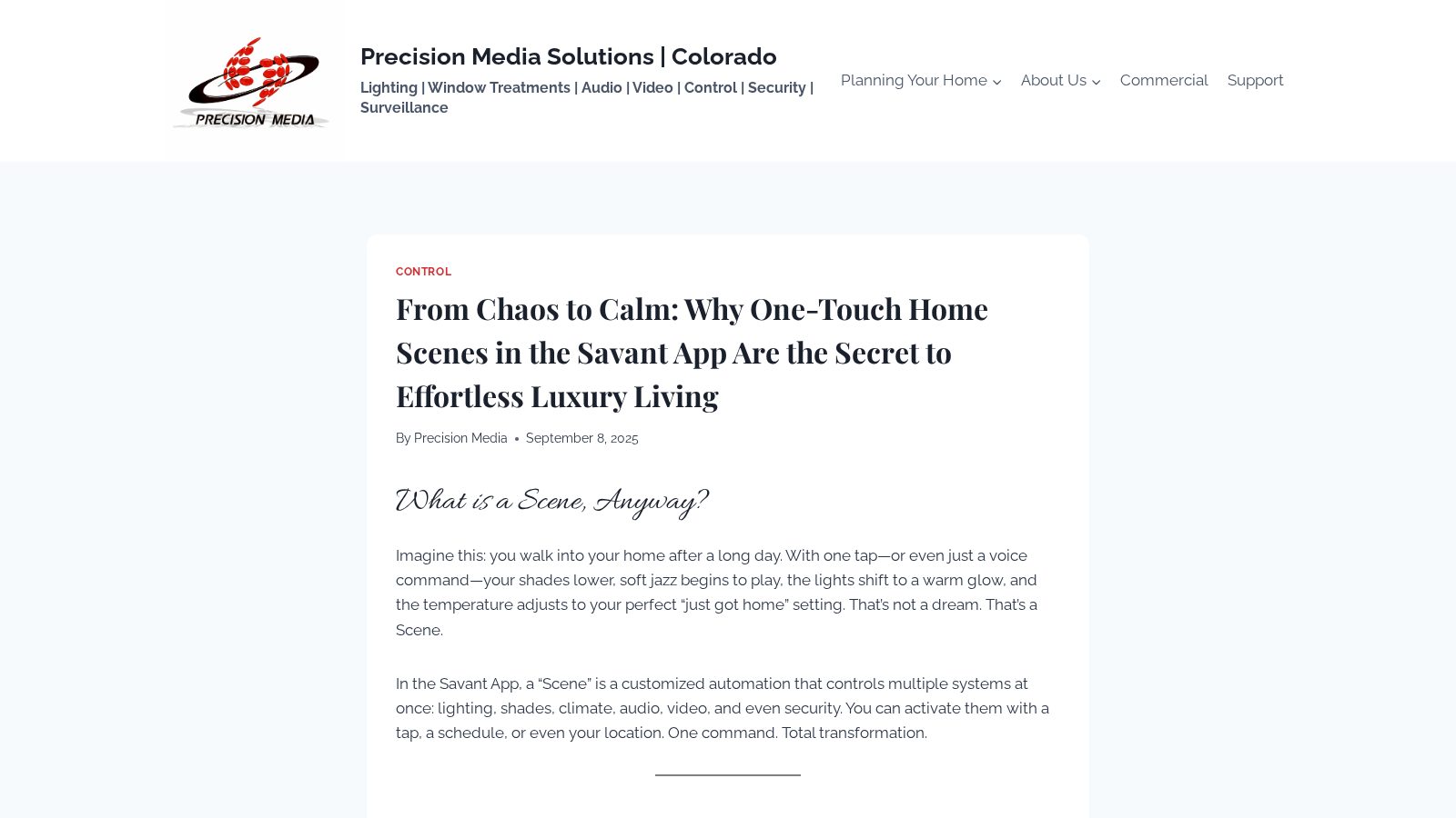 From Chaos to Calm: Why One-Touch Home Scenes in the Savant App Are the Secret to Effortless Luxury Living
