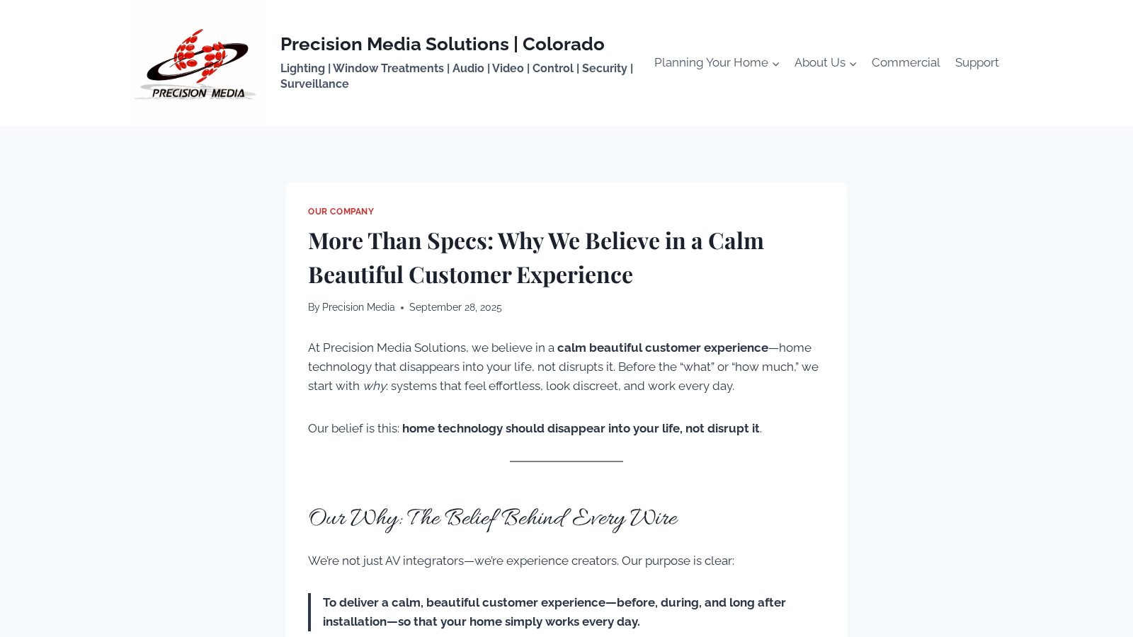 More Than Specs: Why We Believe in a Calm Beautiful Customer Experience